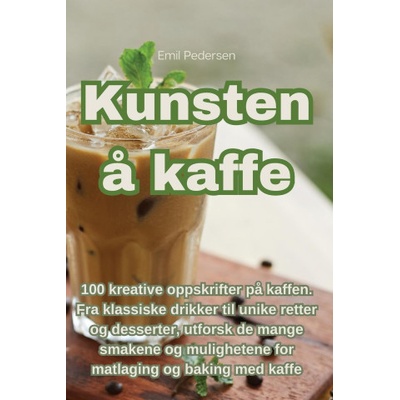 Kunsten ? kaffe | Emil Pedersen