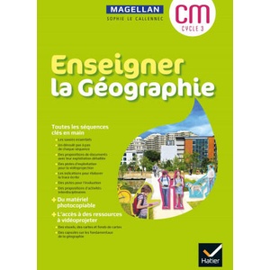 Enseigner La Géographie cycle 3 - Éd 2021- Guide et matériel (2021)