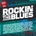Rockin' the Blues CD