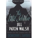 The Late Scholar