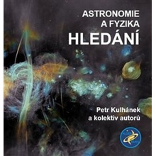 Astronomie a fyzika Hledání