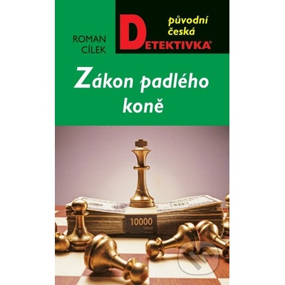 Zákon padlého koně - Roman Cílek