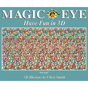Magic Eye: Have Fun in 3D | Cheri Smith (ISBN: 9781524885779)