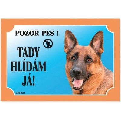 Dafiko Tabulka Tady hlídám! Německý ovčák 1ks