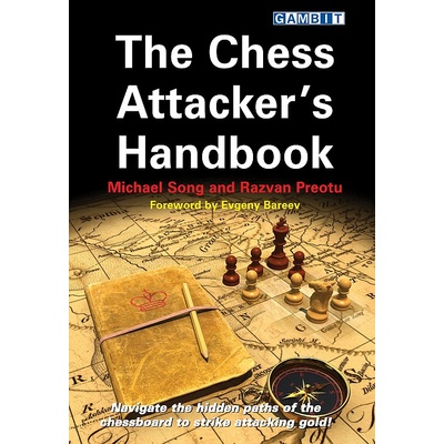 Gambit The Chess Attacker's Handbook
