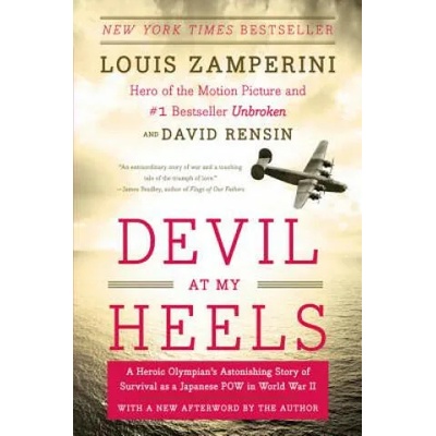 Devil at My Heels | Louis Zamperini