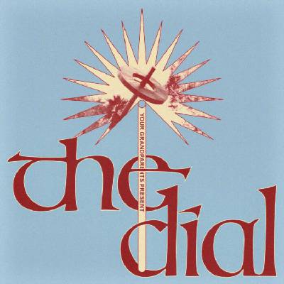 Your Grandparents - The Dial (Antique Coloured) (LP) (0617308092370)