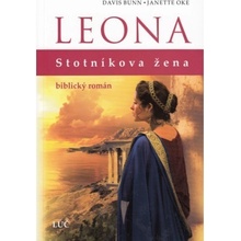 Leona - stotníkova žena - biblický román