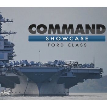 Command: Showcase - Ford Class
