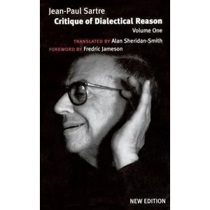 Critique of Dialectical Reason, Vol. 1 | Jean Paul Sartre (2004)