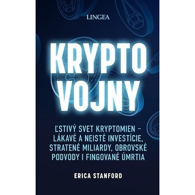 Kryptovojny - Erica Stanford