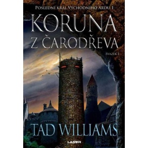 Koruna z čarodřeva | Tad Williams (ISBN: 9788024274331)