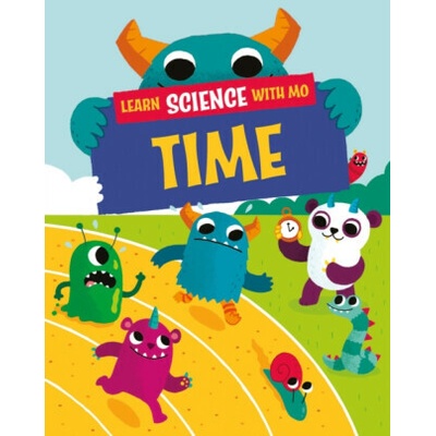 Learn Science with Mo: Time - Paul Mason