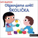 Objevujeme svět! Školička