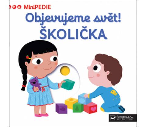 Objevujeme svět! Školička
