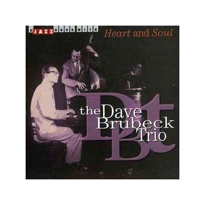 BRUBECK DAVE -TRIO-: HEART AND SOUL CD