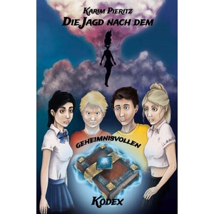 Die Jagd nach dem geheimnisvollen Kodex - Jugendbuch ab 13 Jahre | Sonja Krutyholowa-Richter (ISBN: 9783944626475)