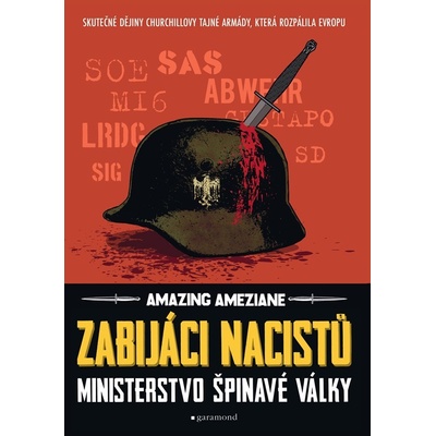 Zabijáci nacistů - Ministerstvo špinavé války - Amazing Améziane
