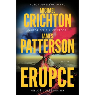 Erupce - Michael Crichton, James Patterson – Zboží Dáma