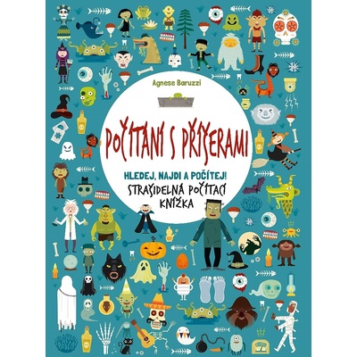 Počítání s příšerami - Agnese Baruzzi