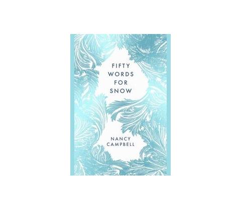 Fifty Words for Snow