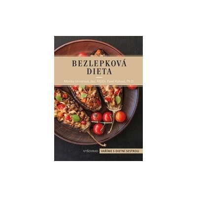 Bezlepková dieta - Monika Vernerová, Pavel Kohout