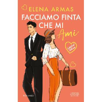 Facciamo finta che mi ami. Limited edition | Elena Armas