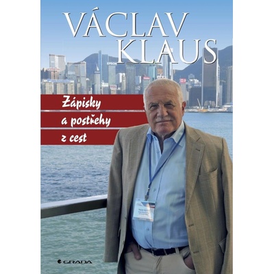 Zápisky a postřehy z cest - Václav Klaus