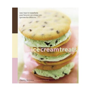 Ice Cream Treats | Charity Ferreira (ISBN: 9780811841023)