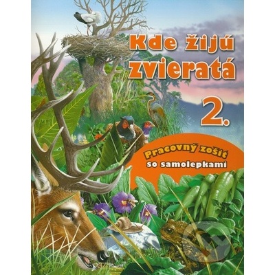 Kde žijú zvieratá 2.