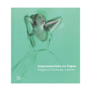 Impressionists on Paper | Ann Dumas, Leila Jarbouai, Christopher Lloyd, Harriet Stratis (2023)