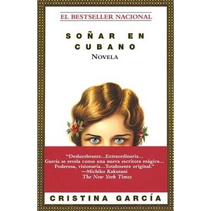 Sonar En Cubano / Dreaming in Cuban | Cristina Garcia (ISBN: 9780345391391)
