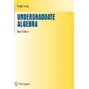 Undergraduate Algebra