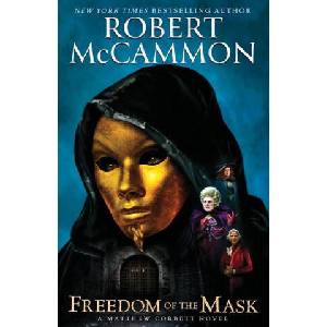 Freedom of the Mask | Robert McCammon (ISBN: 9781941971130)