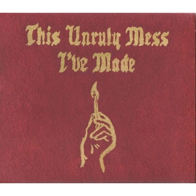 Macklemore & Ryan Lewis - This Unruly Mess I\'ve Made - Macklemore & Ryan Lewis