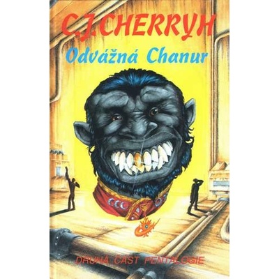 Odvážná Chanur - Carolyn Janice Cherryh