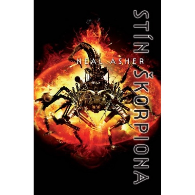 Stín škorpiona - 5 - Neal Asher