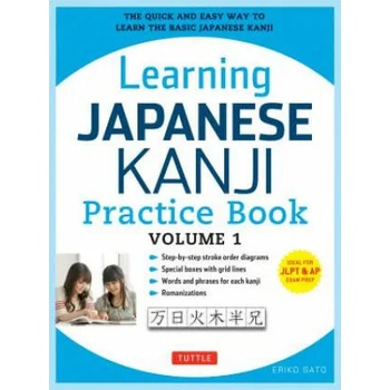 Learning Japanese Kanji Practice Book Volume 1