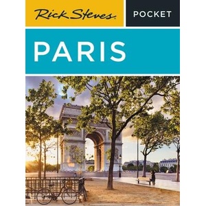 Rick Steves Pocket Paris (Fifth Edition) | Steve Smith, Gene Openshaw (ISBN: 9781641714167)