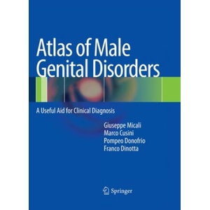 Atlas of Male Genital Disorders | Marco Cusini, Pompeo Donofrio, Giuseppe Micali (ISBN: 9788847039292)