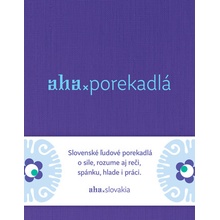 AHA - Porekadlá - Tomáš Kompaník, Kristína Bobeková