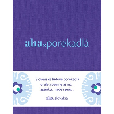 AHA - Porekadlá - Tomáš Kompaník, Kristína Bobeková