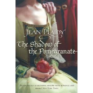 Shadow of the Pomegranate | Jean Plaidy (2006)