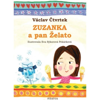 Zuzanka a pan Želato - Václav Čtvrtek