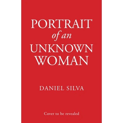 Portrait of an Unknown Woman - Daniel Silva