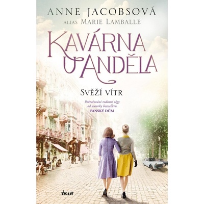 Kavárna U Anděla 4: Svěží vítr - Anne Jacobs
