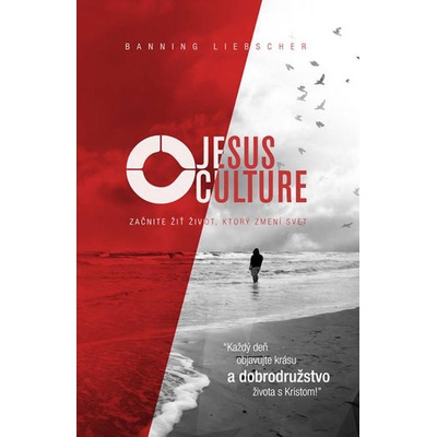 Jesus Culture - Začnite žiť život, ktorý zmení svet