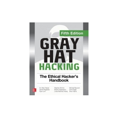 GRAY HAT HACKING THE ETHICAL H