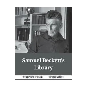 Samuel Beckett's Library | HULLE DIRK VAN (ISBN: 9781316632819)