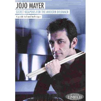 JOJO MAYER - SECRET WEAPONS FOR THE MODERN DRUMMER - DVD